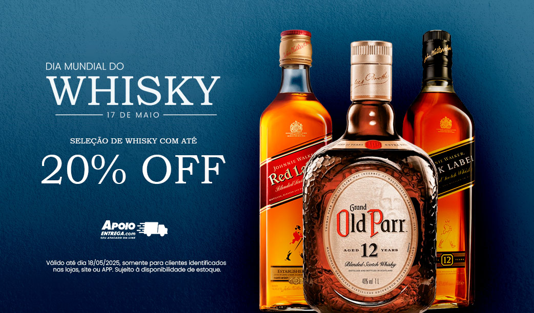Seleção de Whisky até 18/05